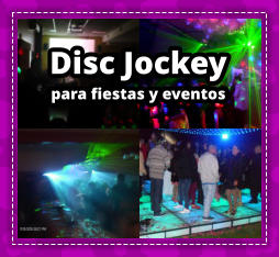 DISC JOCKEY en Ciudad de Buenos Aires - DEEJAY en Ciudad de Buenos Aires